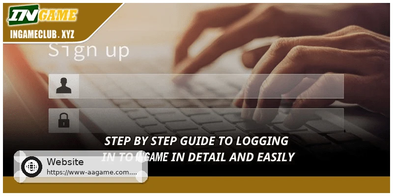 Easy step by step login process for AAGAME users in India