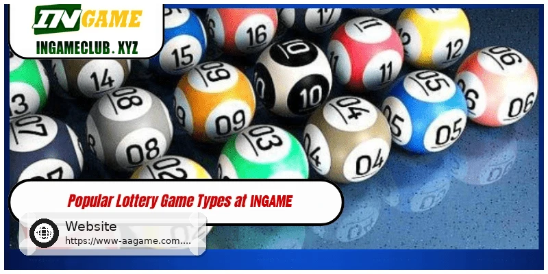 Popular lottery games at AAGAME