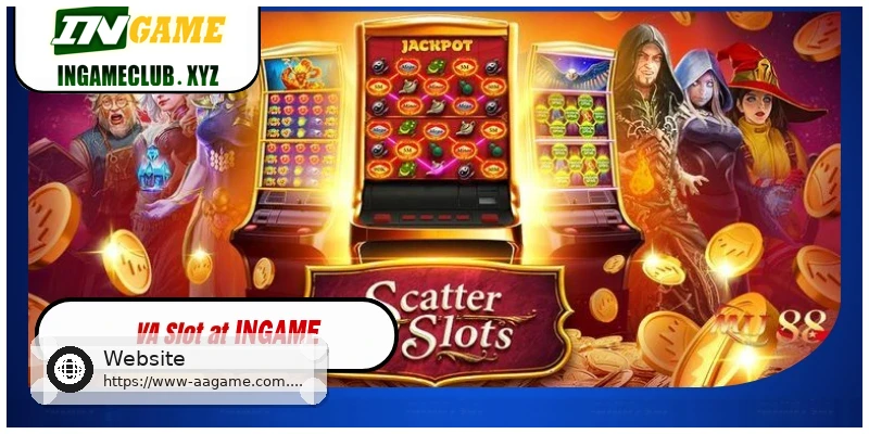 VA Slot at AAGAME Unique Slot Games with High Rewards