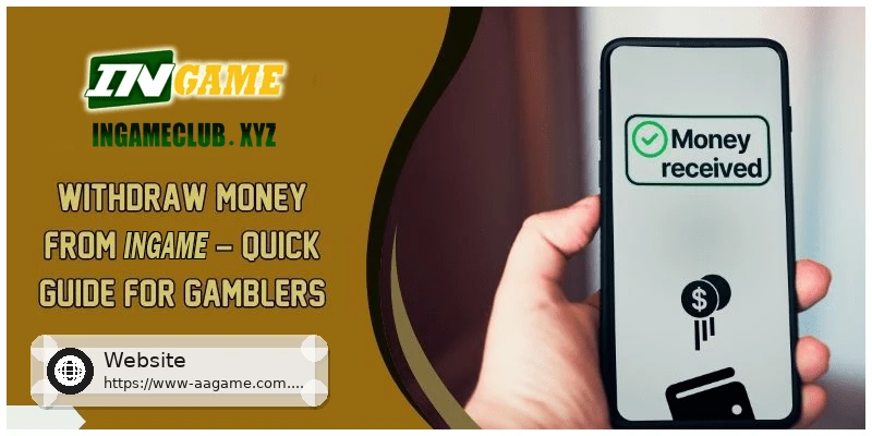 Withdraw money from AAGAME Quick Guide For Gamblers